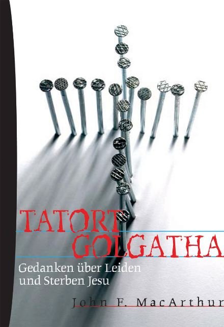 Tatort Golgatha